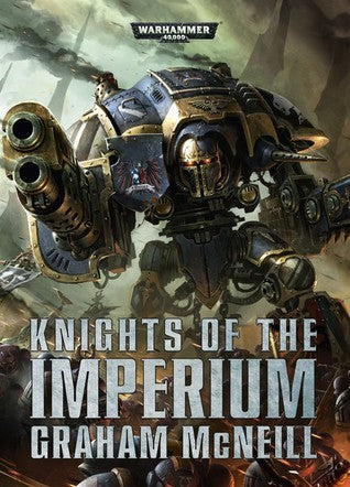 KNIGHTS OF THE IMPERIUM Black Library Games Workshop    | Red Claw Gaming