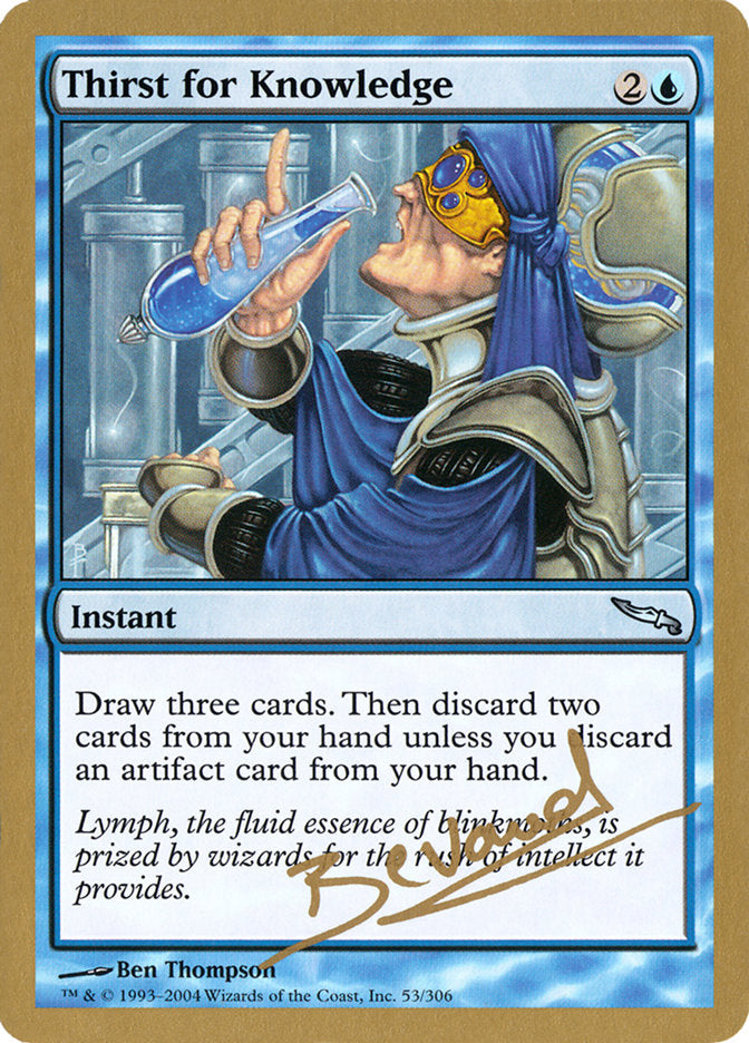 Thirst for Knowledge (Manuel Bevand) [World Championship Decks 2004] MTG Single Magic: The Gathering    | Red Claw Gaming