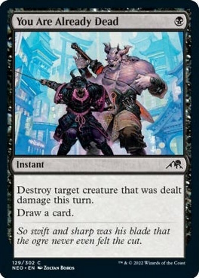 You Are Already Dead [Kamigawa: Neon Dynasty] MTG Single Magic: The Gathering    | Red Claw Gaming