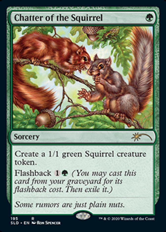 Chatter of the Squirrel [Secret Lair Drop Series] MTG Single Magic: The Gathering | Red Claw Gaming