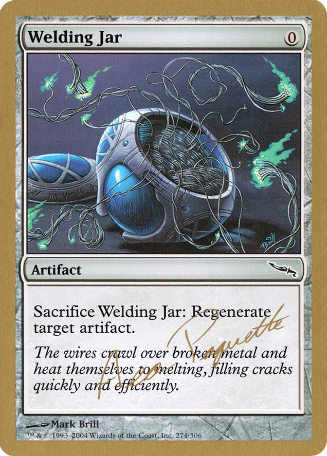 Welding Jar (Aeo Paquette) [World Championship Decks 2004] MTG Single Magic: The Gathering    | Red Claw Gaming