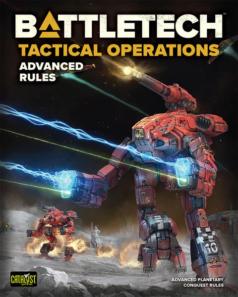 BATTLETECH TACTICAL OPERAITONS ADVANCED RULES Battletech Catalyst    | Red Claw Gaming