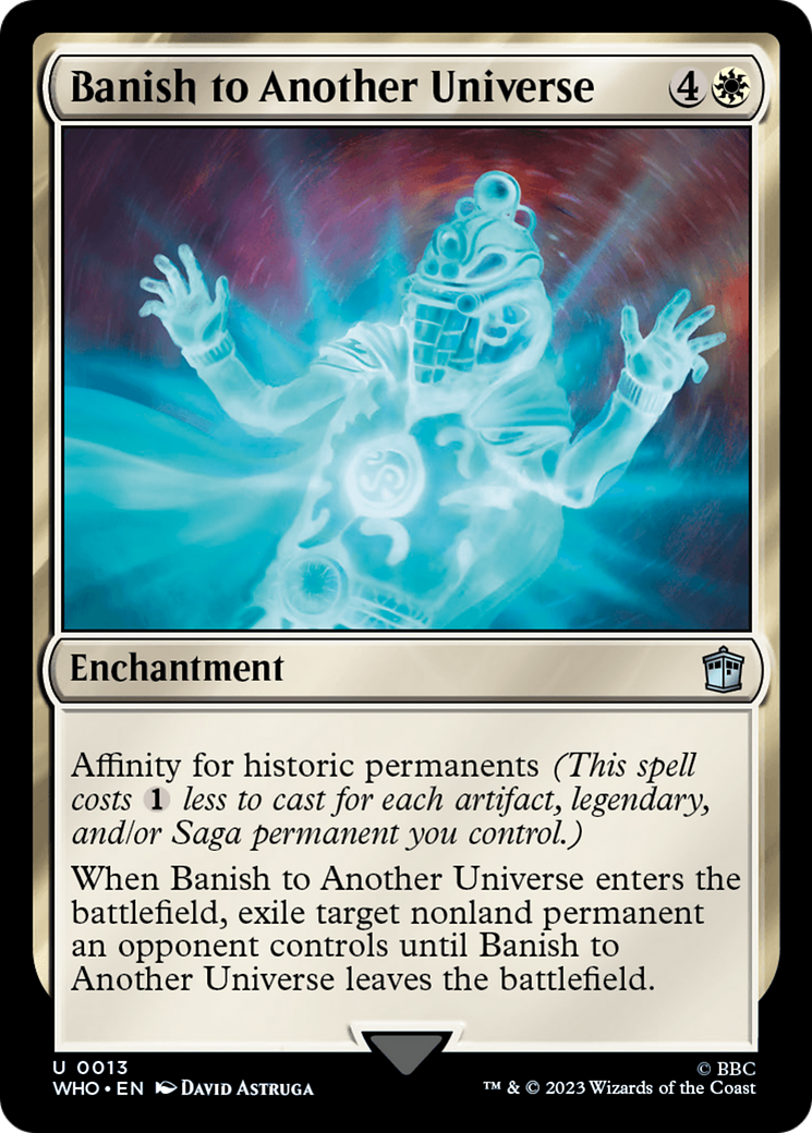 Banish to Another Universe [Doctor Who] MTG Single Magic: The Gathering    | Red Claw Gaming