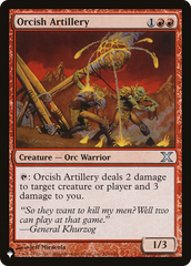 Orcish Artillery [The List] MTG Single Magic: The Gathering    | Red Claw Gaming