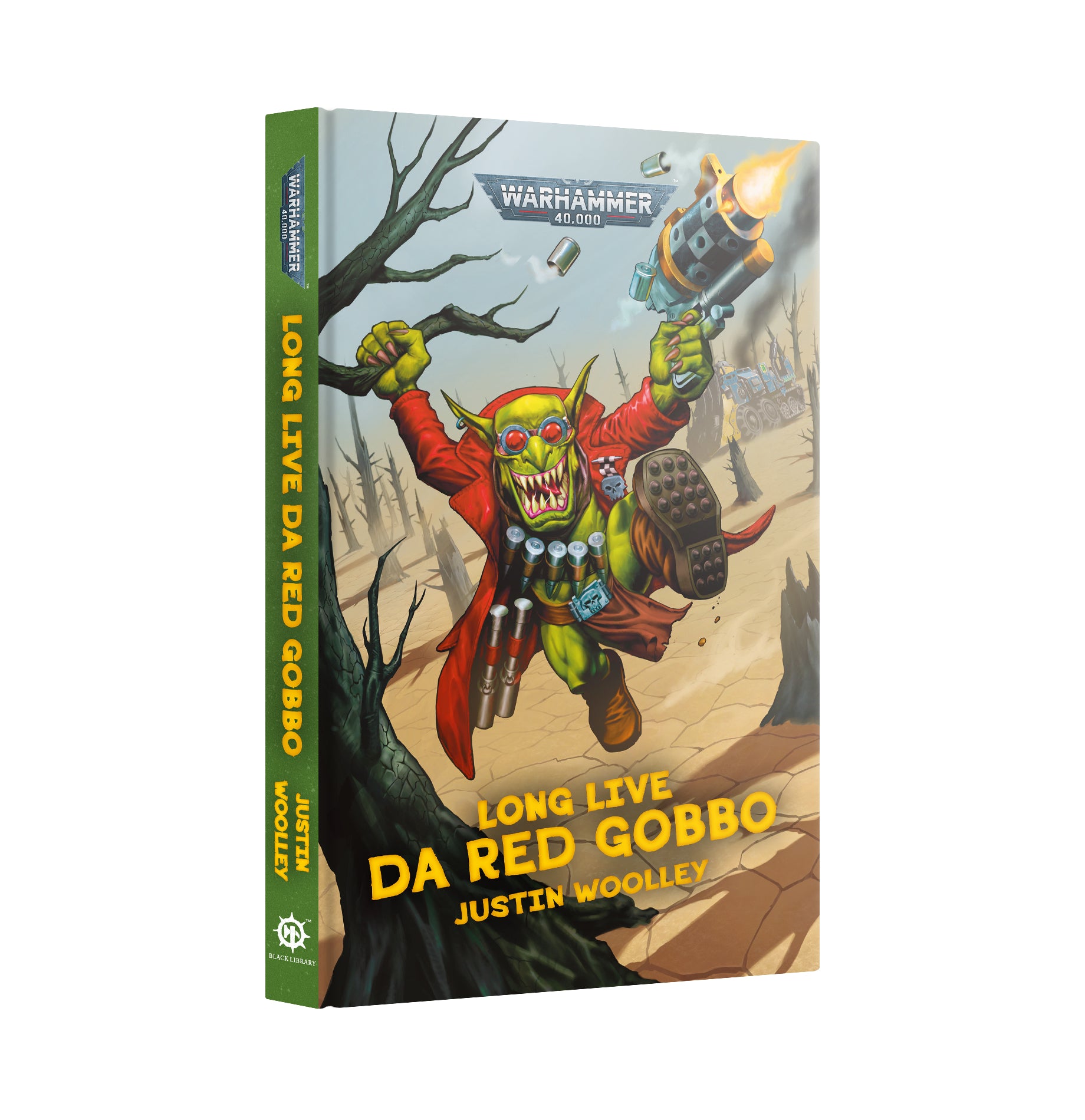 LONG LIVE DA RED GOBBO (HB) Black Library Games Workshop    | Red Claw Gaming