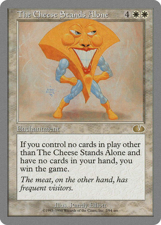 The Cheese Stands Alone [Unglued] MTG Single Magic: The Gathering    | Red Claw Gaming