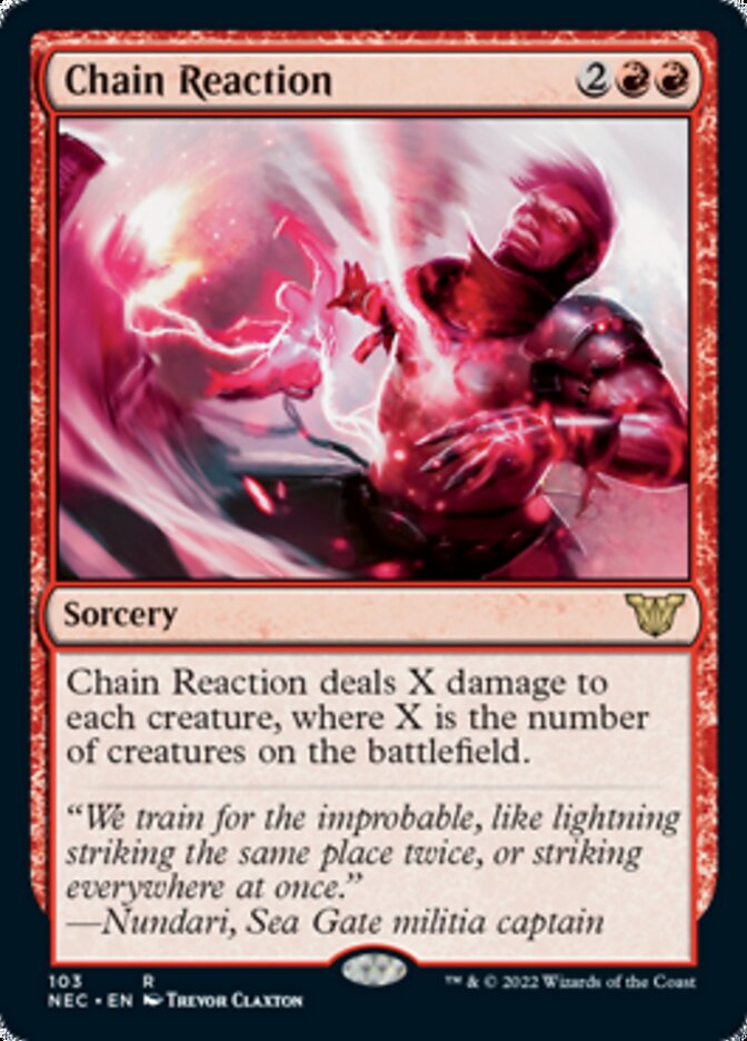 Chain Reaction [Kamigawa: Neon Dynasty Commander] MTG Single Magic: The Gathering    | Red Claw Gaming
