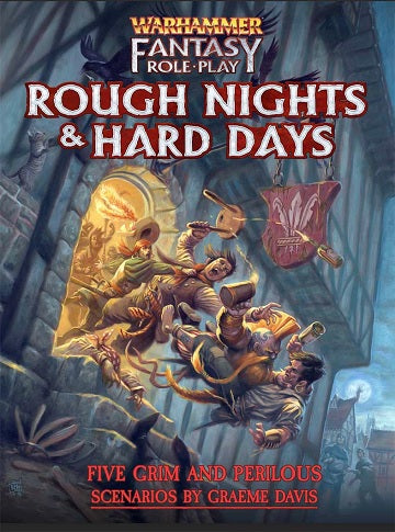 Warhammer Fantasy Role-Play Rough Nights and Hard Days Role Play Cubicle Seven    | Red Claw Gaming