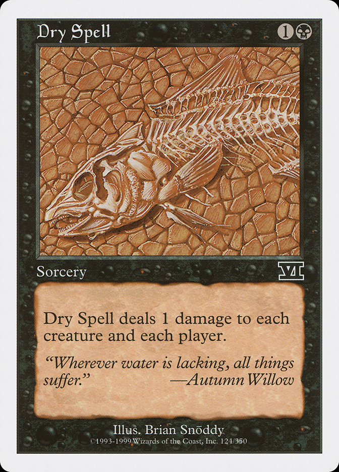 Dry Spell [Classic Sixth Edition] MTG Single Magic: The Gathering    | Red Claw Gaming