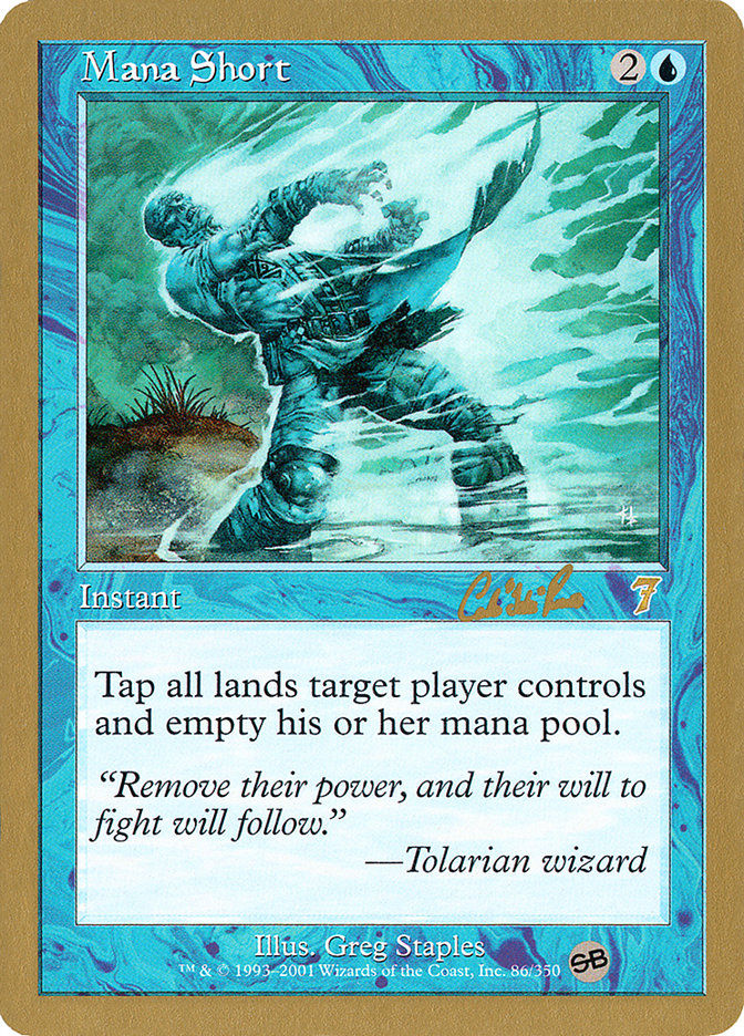 Mana Short (Carlos Romao) (SB) [World Championship Decks 2002] MTG Single Magic: The Gathering    | Red Claw Gaming