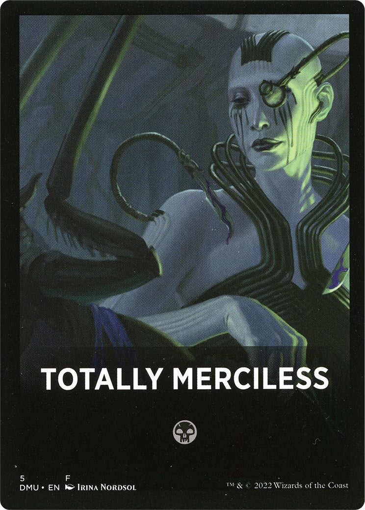 Totally Merciless Theme Card [Dominaria United Tokens] MTG Single Magic: The Gathering    | Red Claw Gaming