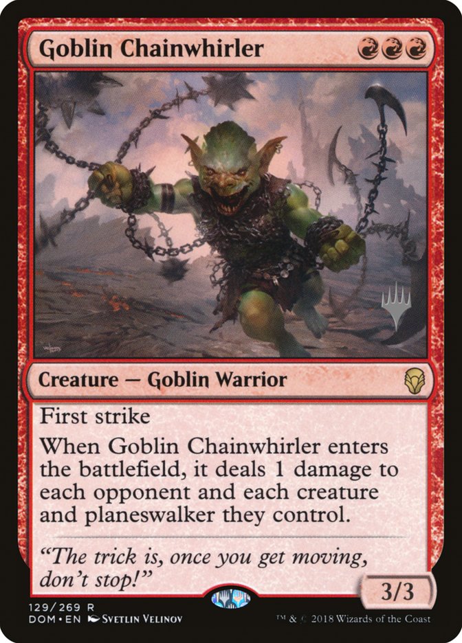 Goblin Chainwhirler (Promo Pack) [Dominaria Promos] MTG Single Magic: The Gathering    | Red Claw Gaming