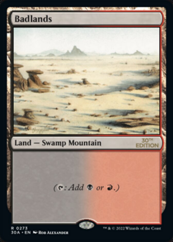 Badlands [30th Anniversary Edition] MTG Single Magic: The Gathering    | Red Claw Gaming