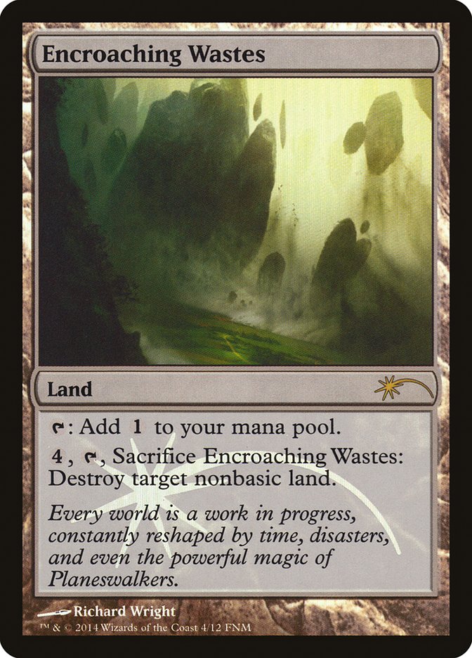 Encroaching Wastes [Friday Night Magic 2014] MTG Single Magic: The Gathering    | Red Claw Gaming