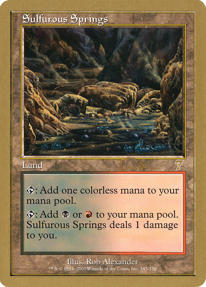 Sulfurous Springs (Jan Tomcani) [World Championship Decks 2001] MTG Single Magic: The Gathering    | Red Claw Gaming