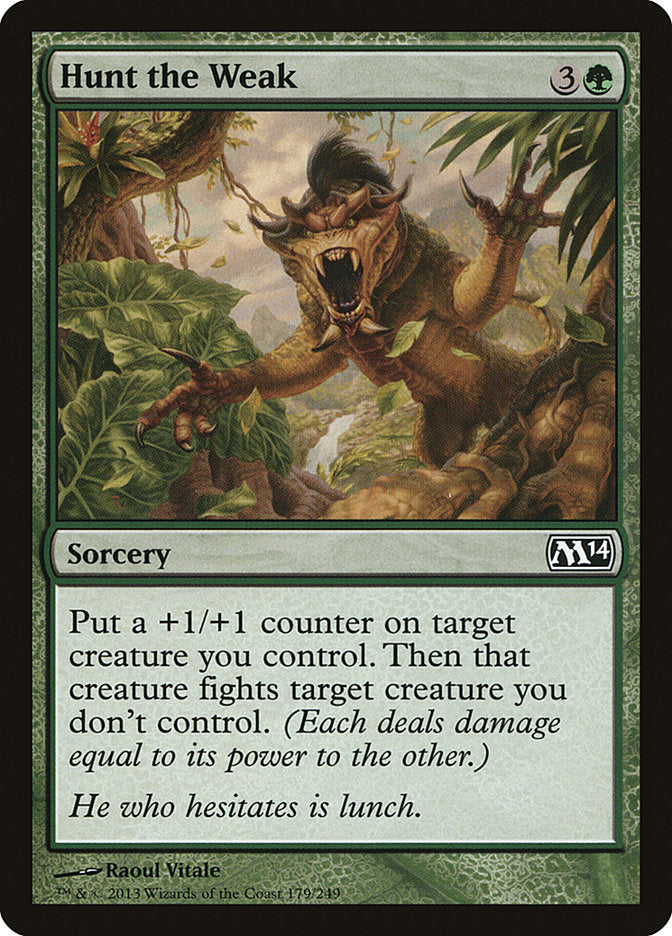 Hunt the Weak [Magic 2014] MTG Single Magic: The Gathering    | Red Claw Gaming