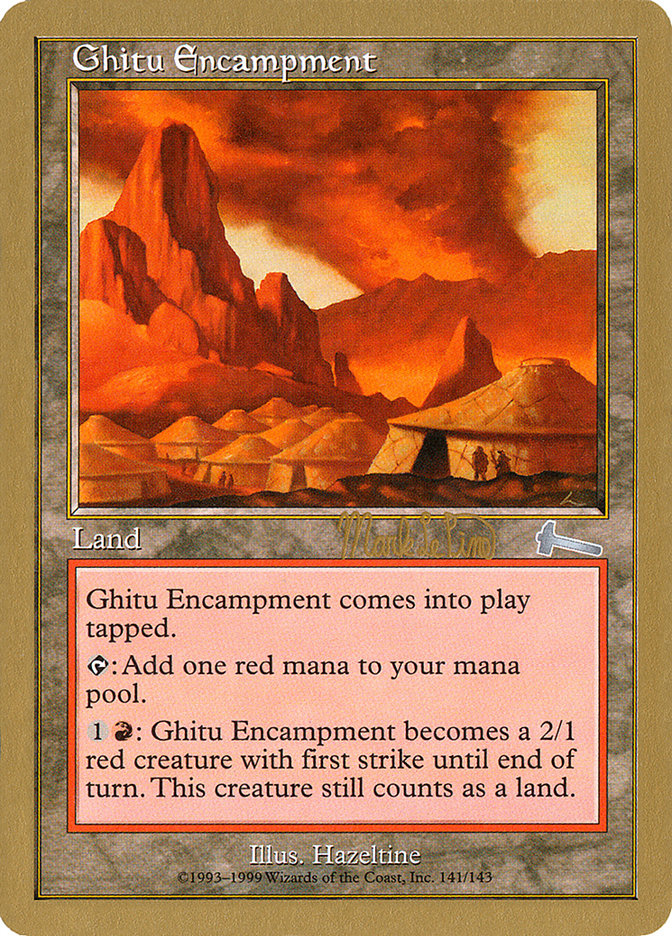 Ghitu Encampment (Mark Le Pine) [World Championship Decks 1999] MTG Single Magic: The Gathering    | Red Claw Gaming