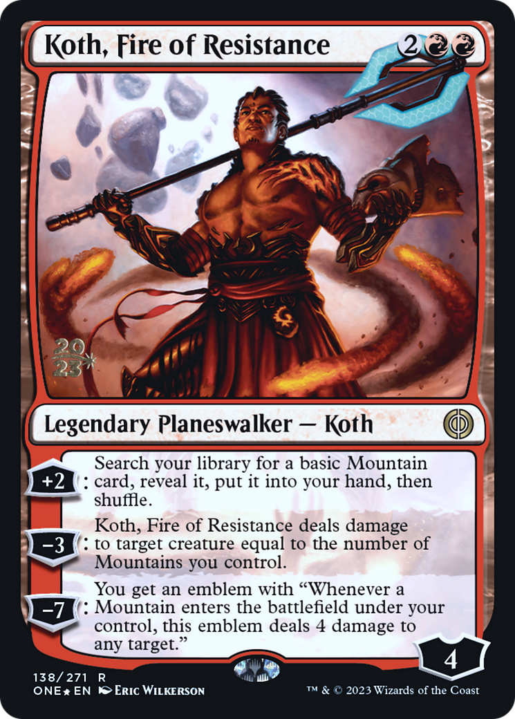 Koth, Fire of Resistance [Phyrexia: All Will Be One Prerelease Promos] MTG Single Magic: The Gathering    | Red Claw Gaming