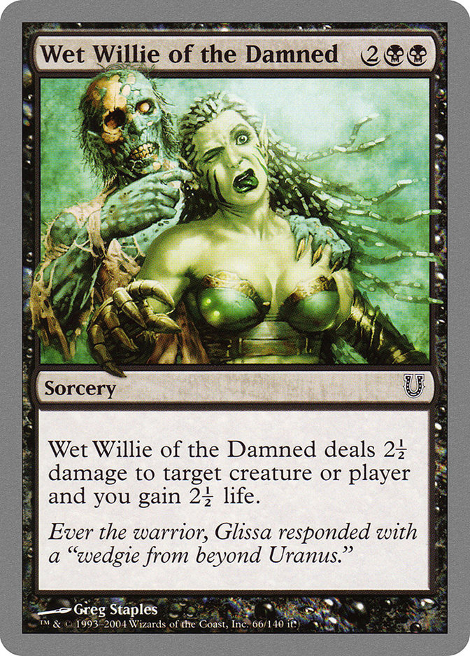 Wet Willie of the Damned [Unhinged] MTG Single Magic: The Gathering    | Red Claw Gaming