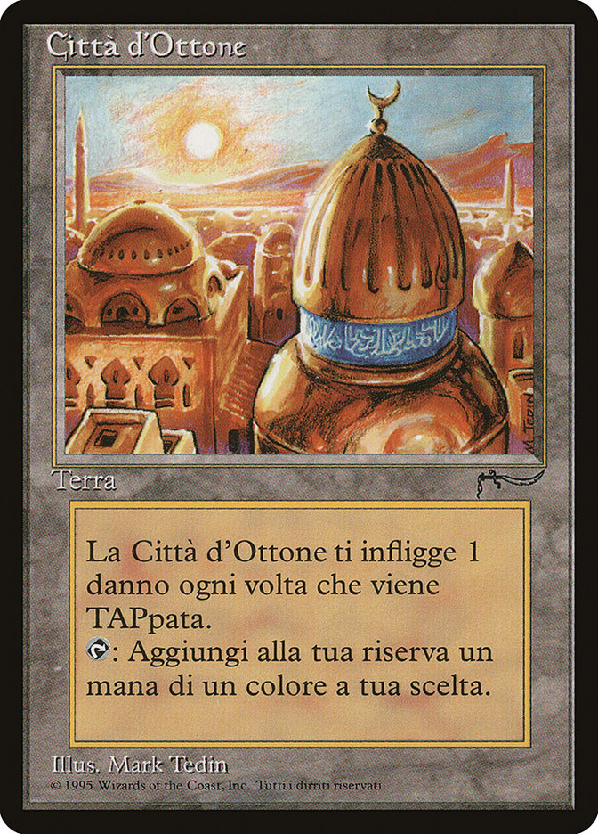 City of Brass (Italian) - "Citta d'Ottone" [Rinascimento] MTG Single Magic: The Gathering    | Red Claw Gaming