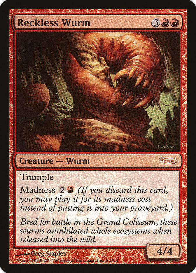 Reckless Wurm [Gateway 2007] MTG Single Magic: The Gathering    | Red Claw Gaming