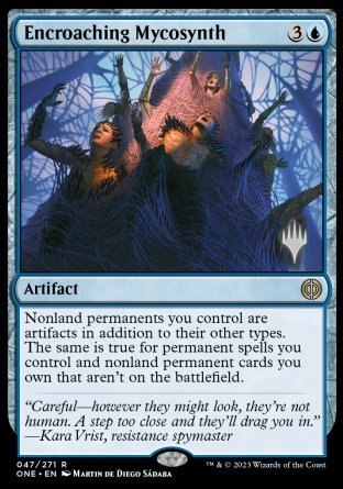 Encroaching Mycosynth (Promo Pack) [Phyrexia: All Will Be One Promos] MTG Single Magic: The Gathering    | Red Claw Gaming