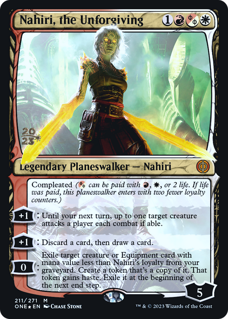 Nahiri, the Unforgiving [Phyrexia: All Will Be One Prerelease Promos] MTG Single Magic: The Gathering    | Red Claw Gaming