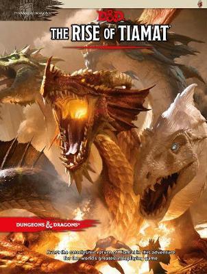 Dungeons & Dragons: Tyranny of Dragons the Rise of Tiamat (D&D Adventure) D&D Book Wizards of the Coast    | Red Claw Gaming