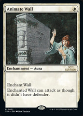 Animate Wall [30th Anniversary Edition] MTG Single Magic: The Gathering    | Red Claw Gaming