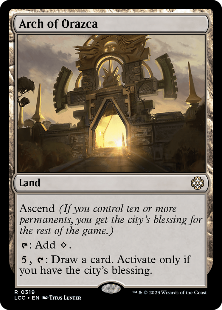 Arch of Orazca [The Lost Caverns of Ixalan Commander] MTG Single Magic: The Gathering    | Red Claw Gaming