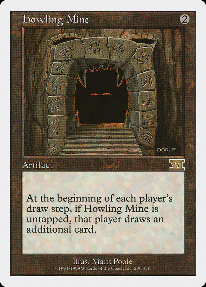 Howling Mine [Classic Sixth Edition] MTG Single Magic: The Gathering    | Red Claw Gaming