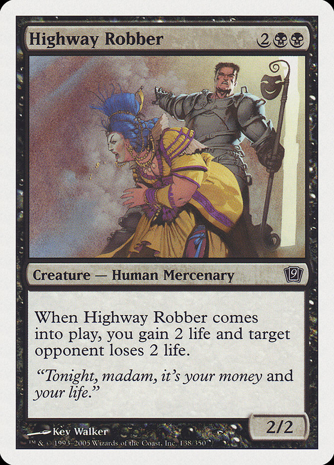 Highway Robber [Ninth Edition] MTG Single Magic: The Gathering    | Red Claw Gaming