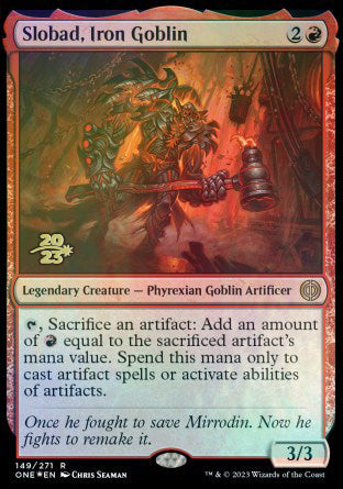 Slobad, Iron Goblin [Phyrexia: All Will Be One Prerelease Promos] MTG Single Magic: The Gathering    | Red Claw Gaming