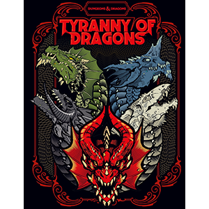 Dungeons & Dragons: Tyranny of Dragons D&D Book Wizards of the Coast    | Red Claw Gaming