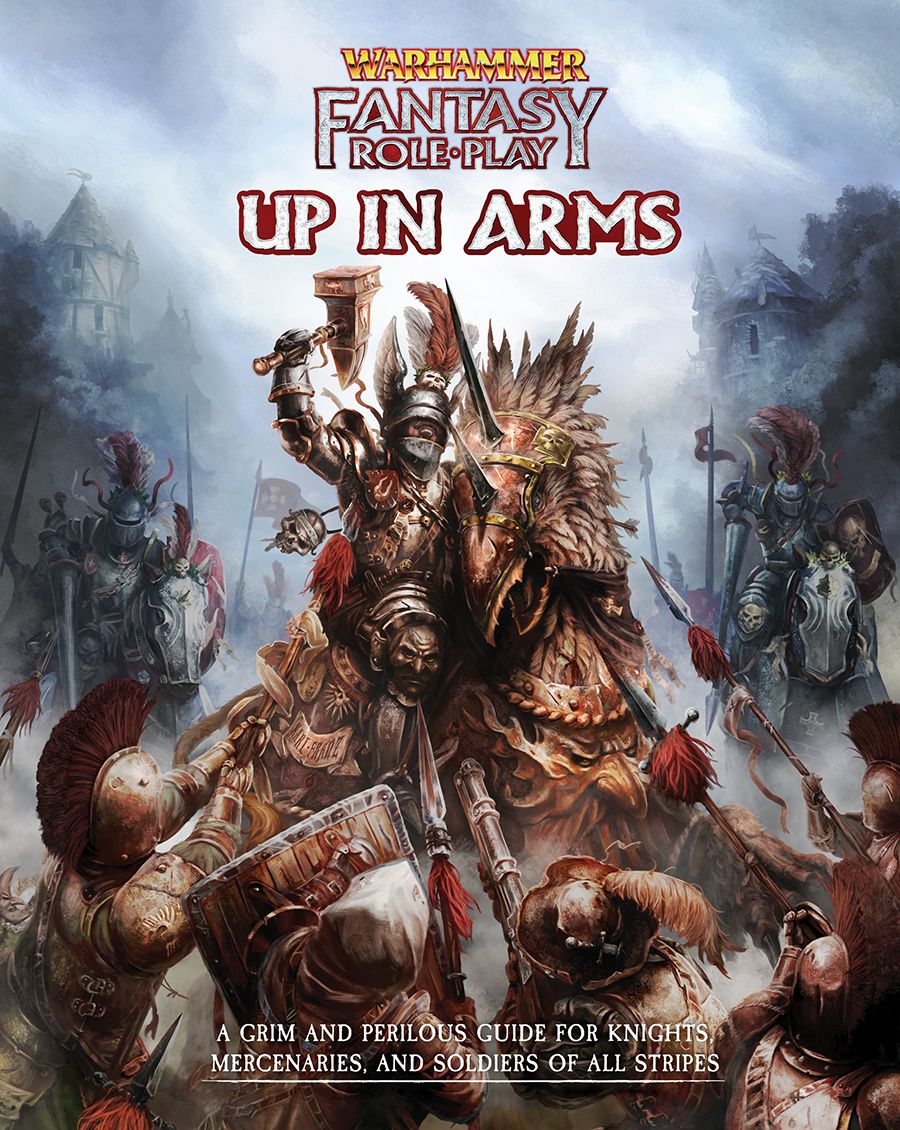 WARHAMMER FANTASY UP IN ARMS Role Playing Cubicle Seven    | Red Claw Gaming